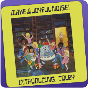 Colby 1:Make a Joyful Noise