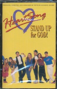 Heartsong 2: Stand Up For God